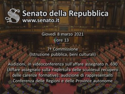 Scuola: Audizione Conferenza Regioni al Senato 08.04.2021